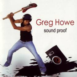 Greg Howe : Sound Proof